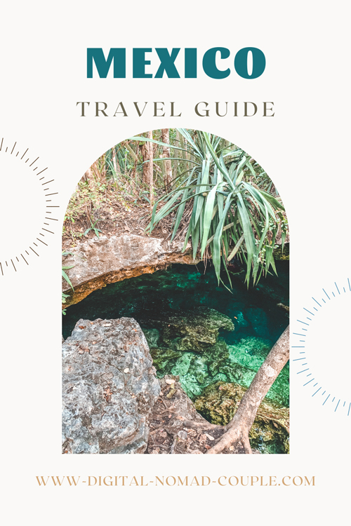 Mexico Travel Guide Digital Nomads