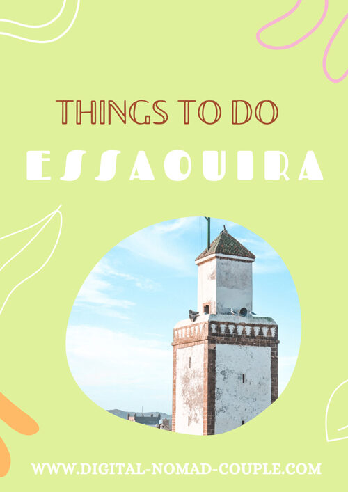 THINGS TO DO ESSAOUIRA morrocco