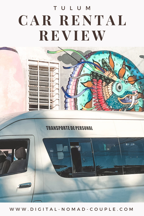 tulum car rental reviews mexico