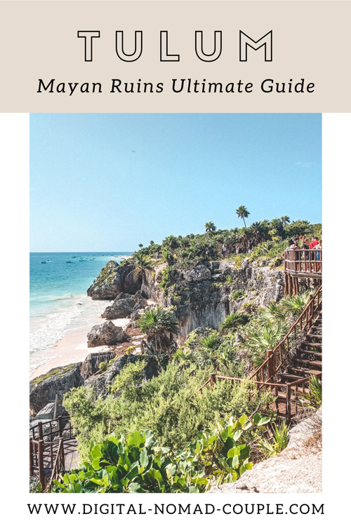 tulum mayan ruins ultimate guide