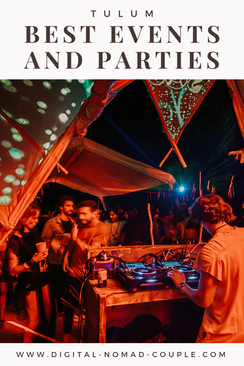 best parties tulum events