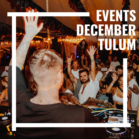 events december tulum