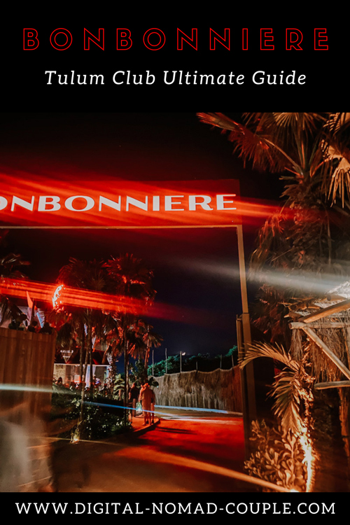 bonbonniere tulum club reviews