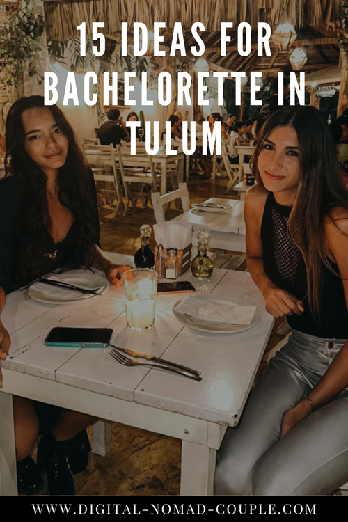 15 ideas for bachelorette in tulum