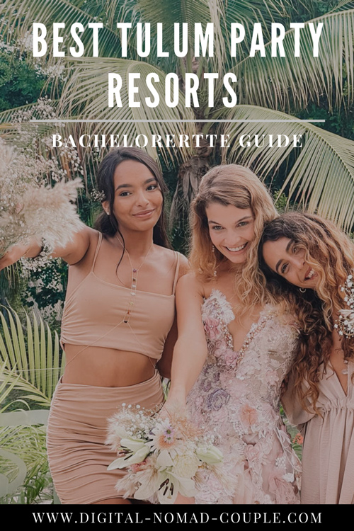 best bachelorette resorts party tulum