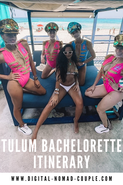 tulum bachelorette itinerary