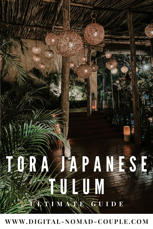 tora japanese tulum guide